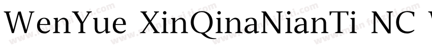 WenYue XinQinaNianTi NC W8字体转换